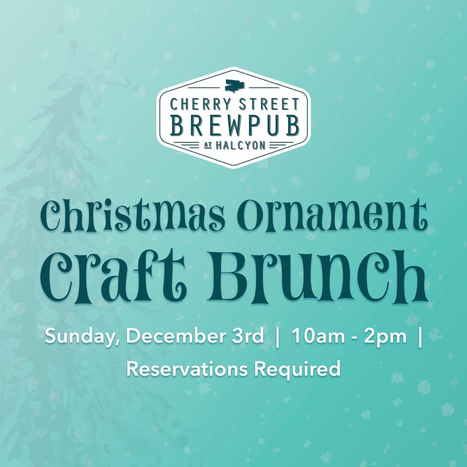 Cherry Street Christmas Ornament Craft Brunch Halcyon